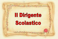 IL DIRIGENTE SCOLASTICO